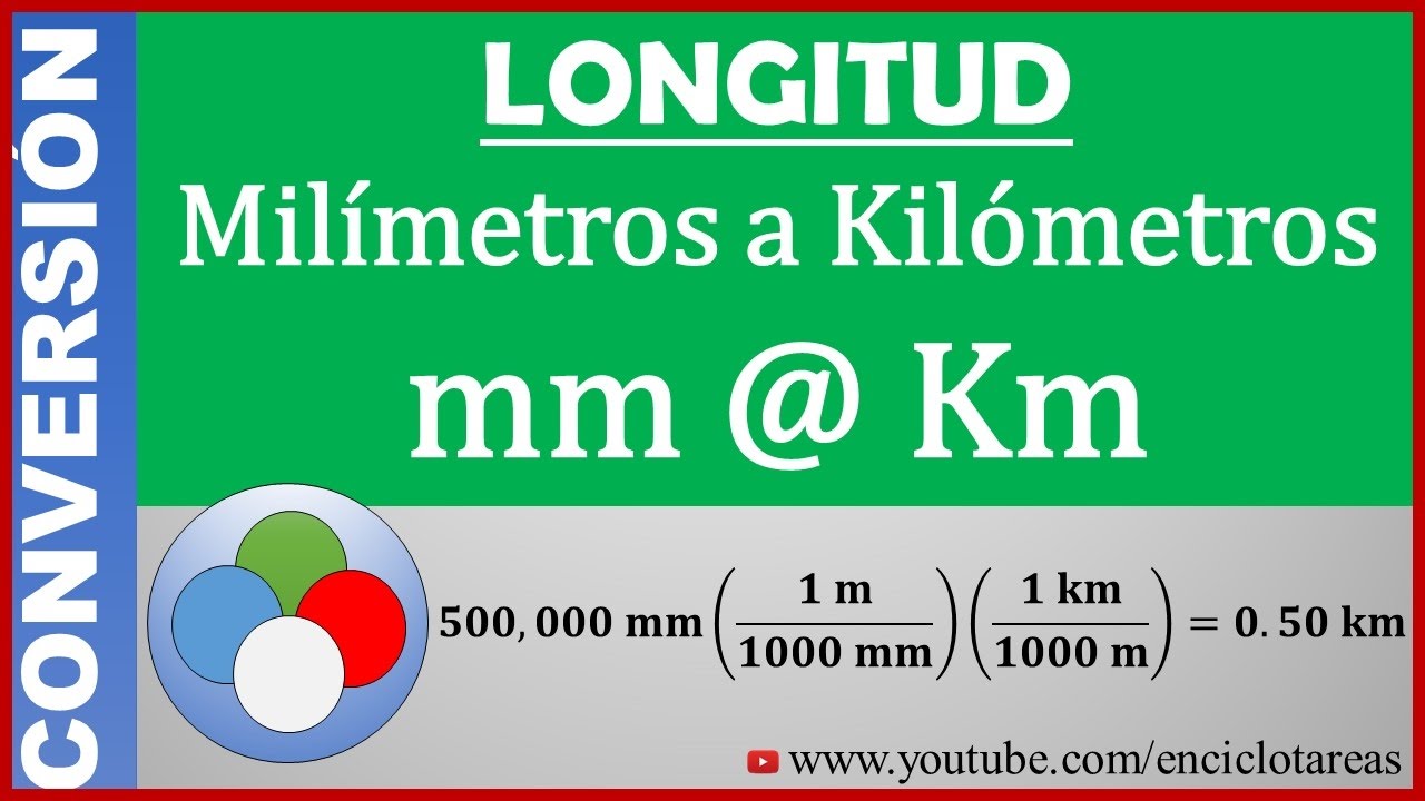 Convertir de Milímetros a Kilómetros (mm a km)