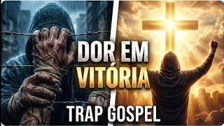 Trap Gospel | Cicatrizes de Vencedor – Deus transforma dor em vitória