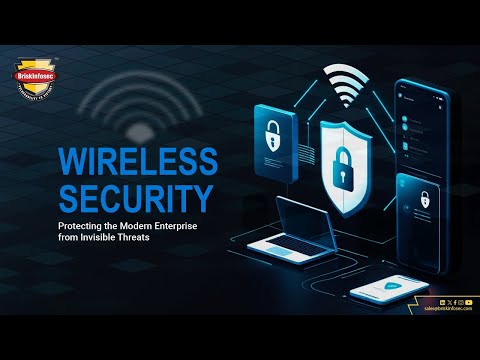 Wireless Security for the Modern Enterprise