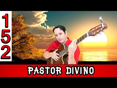Hino 152 - Pastor Divino - A Partitura e Cifra desta maravilhosa música do Cantor Cristão.