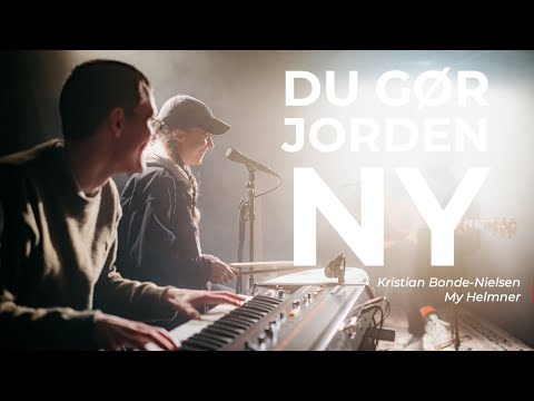 Du gør jorden ny // Stille Stunder