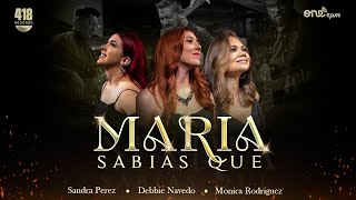 MARIA SABIAS QUE [MULTITRACK] | 418 RECORDS MUSIC VIDEO OFICIAL #navidad #navideña #secuencia