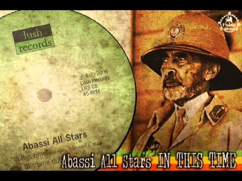 Abassi All Stars_In This Time + In This Time Dub