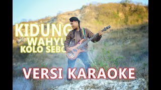 Download lagu BALINDRA JAVA  KIDUNG WAHYU KOLO SEBO VERSI KARAOKE GOTHIK METAL TERBARU 2019 mp3