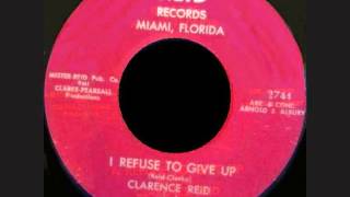 Clarence Reid  and The Delmiras - I refuse to give up
