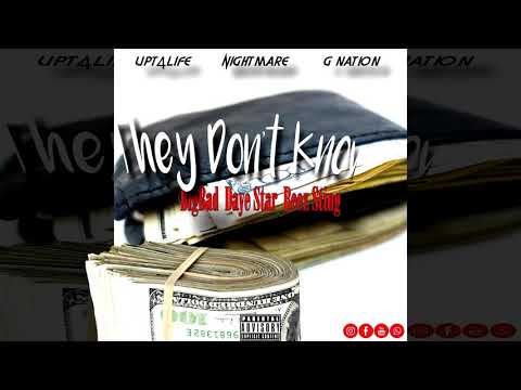 BIG BAD Boyzee, Daye Star, Beez Sting - They Don't Know (Official Audio)