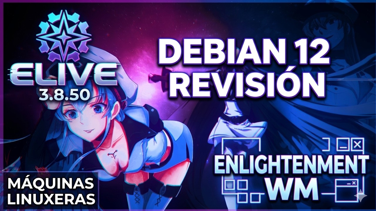 Elive 3.8.50: La Distro Linux más Rápida y Elegante (Basada en Debian 12)