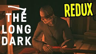 GREY MOTHER and the BAD MEN - The Long Dark Wintermute REDUX Gameplay - Episode 2