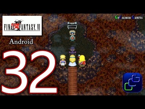 FINAL FANTASY 6 VI Android Walkthrough - Part 32 - Locke and Ragnarok Esper