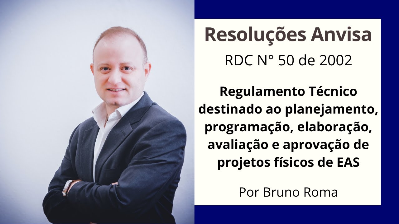 RDC Nº 50/2002 Introdução - Projetos Físicos em EAS