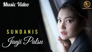 Download lagu JANJI PALSU - SUNDANIS ( MV) mp3