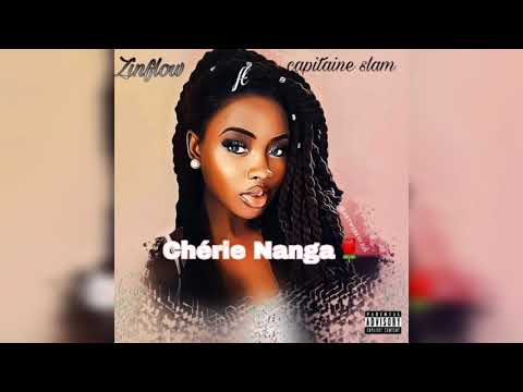 Zinflow _ Chérie nanga🌹ft Capitaine Slam ( audio officiel )