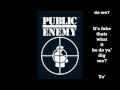 Public Enemy - Don't believe the hype - with lyrics