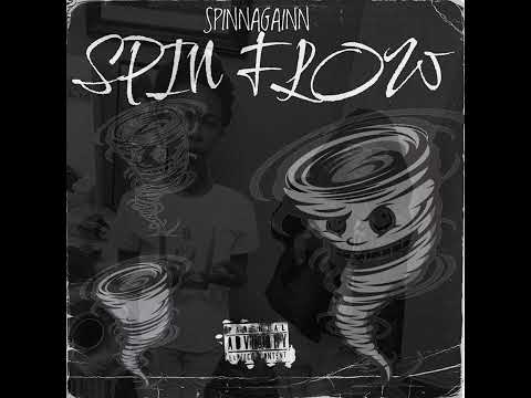 SpinAgainn-SpinFlow (Official Audio )
