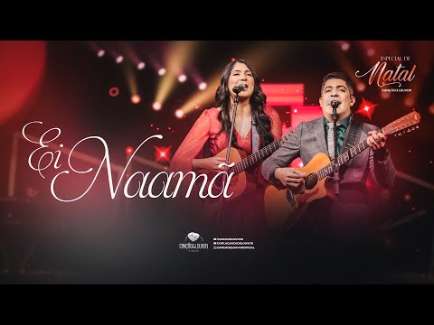 Ei Naamã - Canção e Louvor