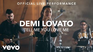 Demi Lovato - Tell Me You Love Me (Live)