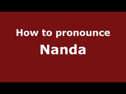 How to pronounce Nanda