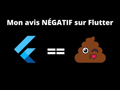 Avis NEGATIF sur Flutter