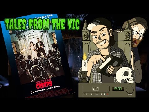 Night of the Creeps - Tales from the Vic - THORGIWEEN