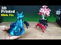 3D Printed Blink Fox 3D Printing Show