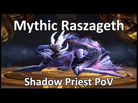 Mythic Raszageth kill - Shadow Priest PoV