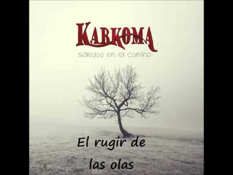 KARKOMA - Soledad en el camino (disco completo)