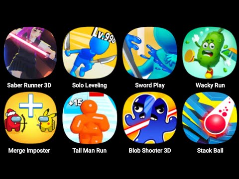 Saber Runner 3D, Solo Leveling, Sword Play, Wacky Run, Merge Imposter, Blob Shooter 3D, Stack Ball
