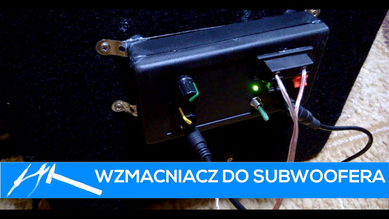 Jak zrobić wzmacniacz do subwoofera