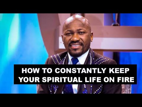 How to Maintain and Keep Your Spiritual 🔥🔥🔥 Fire Burning by Apostle Johnson Suleman