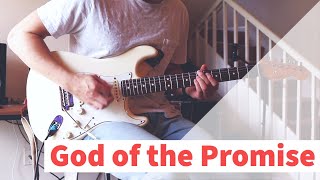 God of the Promise | Electric Guitar Playthrough | Elevation Worship