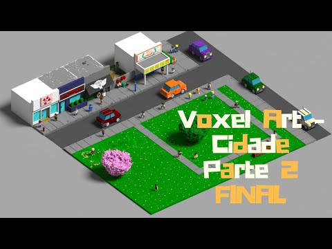 Voxel Art - Cidade Parte 2 FINAL