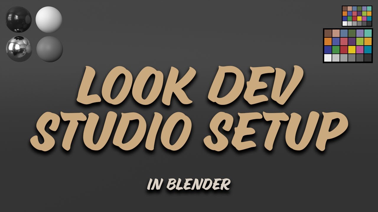 Look Development Studio Setup: Blender