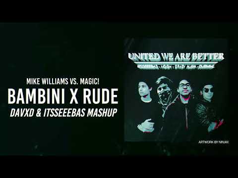 Mike Williams vs. MAGIC! - Bambini x Rude (@itsseeebas Mashup)