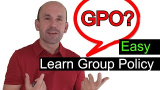 Group Policy GPO for people who have no clue what Group Policy is
