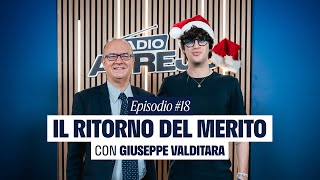 Radio Atreju - Il ritorno del merito con Giuseppe Valditara