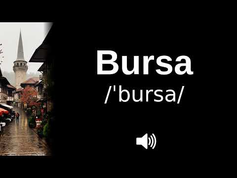 🇹🇷 How to pronounce Bursa (CORRECTLY!)