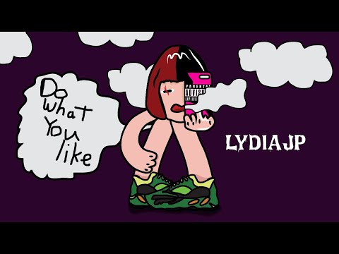 LYDIAJP - Do What You Like👺(Official Music Video)
