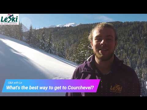 What's the best way to get to Courchevel?