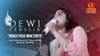 Download lagu DEWI PERSSIK - INDAH PADA WAKTUNYA ( LIVE PERFORM 52 TAHUN DAHLIA ) mp3 Download lagu DEWI PERSSIK - INDAH PADA WAKTUNYA ( LIVE PERFORM 52 TAHUN DAHLIA ) mp3