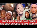 JUNIOR POPE FRIEND DAVE OGBENI HAS BEEN EXPOSED AS HE WAS PAID MILLIONS OF NAIRA NOR TOO..