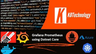 Download the video "Grafana Prometheus with Dotnet Core | Monitor your dotnet application using Grafana Prometheus"