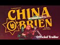 CHINA O BRIEN I II Eureka Classics New Exclusive Trailer