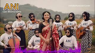 Download lagu ANI - Cover lagu Dangdut Rhoma Irama Versi Musik india mp3 Download lagu ANI - Cover lagu Dangdut Rhoma Irama Versi Musik india mp3