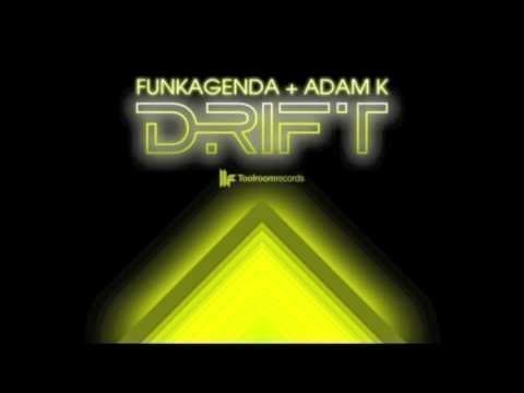 Funkagenda & Adam K 'Drift' (Original Club Mix)