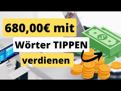 TOP 4 Möglichkeiten mit dem Tippen von Wörtern online Geld zu verdienen