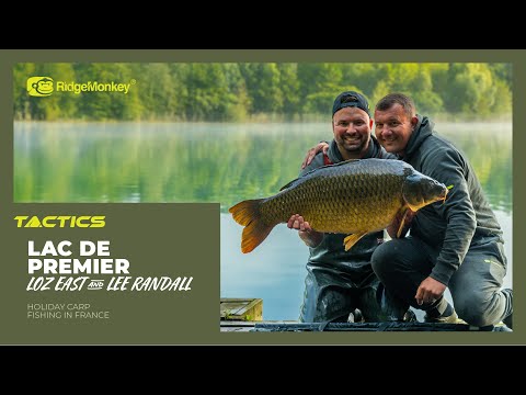 French Holiday Carp Fishing | Tactics With Loz East | Lac De Premiere | S2 E1