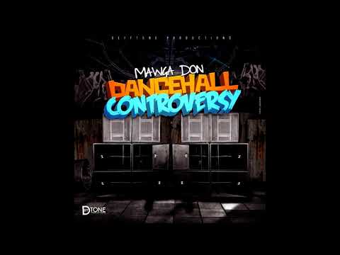 Mawga Don -  Dancehall Controversy (Audio)