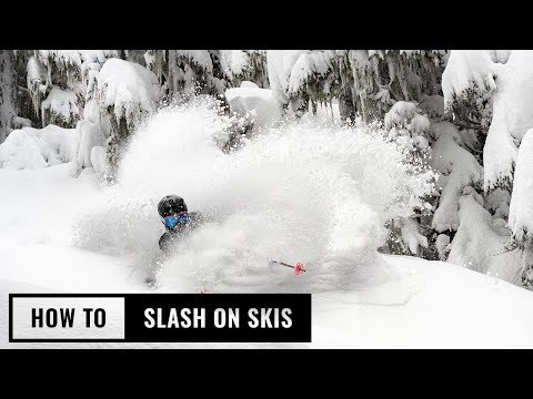 How To Slash On Skis
