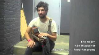 The Acorn: Interview Part 2 - Playback Field Recording