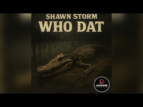 Shawn Storm - Who Dat (Masicka Diss) 